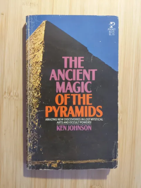 The Ancient Magic of the Pyramids by Ken Johnson Pocket books
