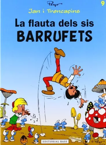 La flauta dels sis barrufets (Jan i Trencapins)