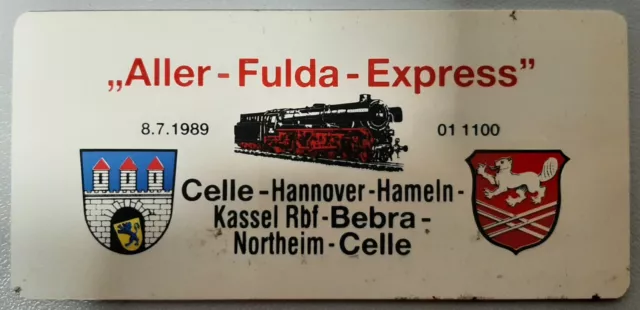 kleines Zuglaufschild "Aller-Fulda-Express" 8.7.1989, 01 1100, Celle- Hannover-