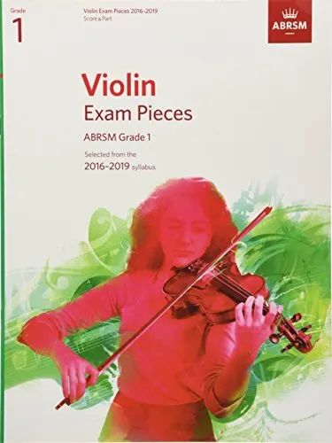 Violin Exam Pieces 2016-2019, ABRSM Grade 1, Score & Part: ... by Divers Auteurs