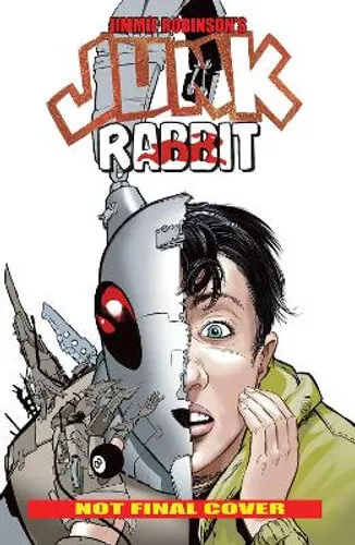 NEW Junk Rabbit Volume 1 By Jimmie Robinson Paperback Free Shipping