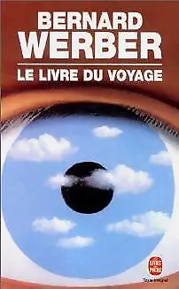 3646192 - Le livre du voyage - Bernard Werber