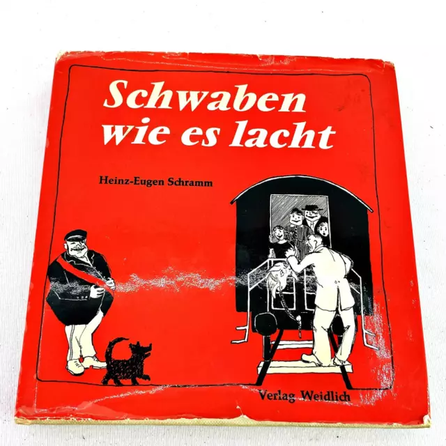 Schwaben wie es lacht Swabia As it Laughs 1978 ED. Book Schramm, Heinz-Eugen