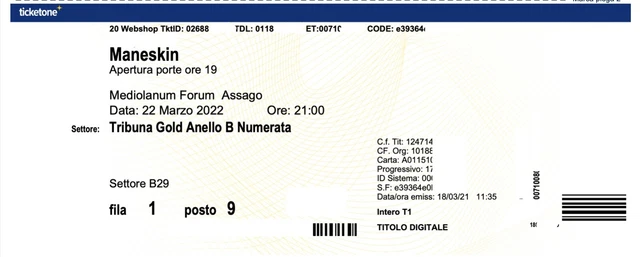 Maneskin 2 Biglietti Tribuna GOLD 3/4/2023 MediolanumForum Assago 3