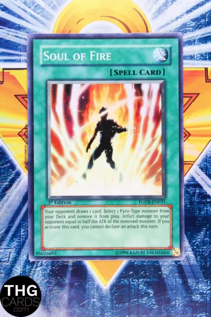 Soul Of Fire FOTB-EN031 1st Edition Super Rare Yugioh Card