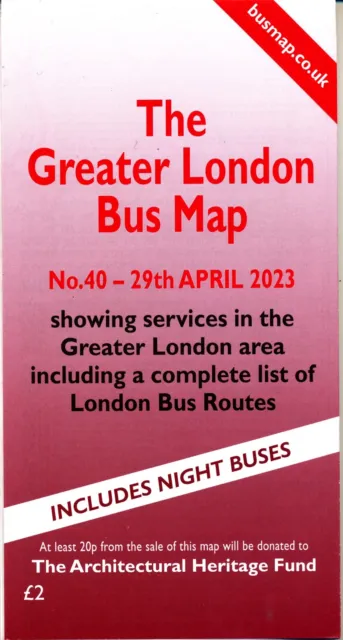 GREATER LONDON BUS MAP No.40 - 29th APRIL 2023 London Transport Routes List TFL