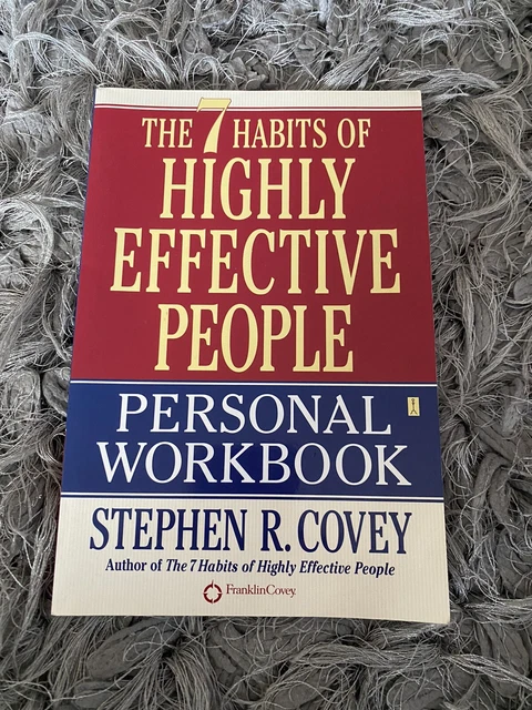 THE 7 HABITS of Highly Effective People: Personal Workbook by Stephen R ...