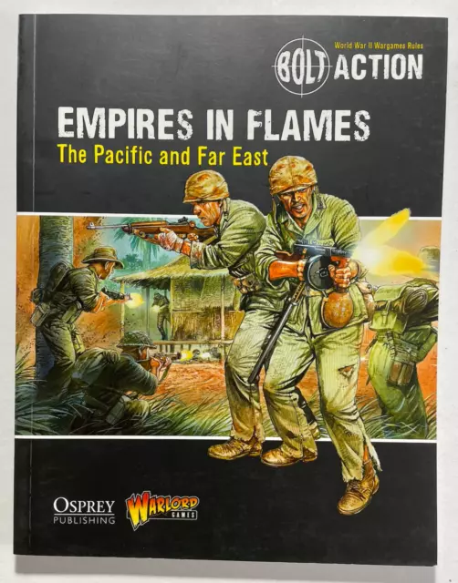 Bolt Action World War II Wargame Rules Empires in Flames: The Pacific Free Ship!