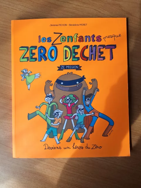 Livre Les enfants presque zero déchet - Famille zéro déchet Jeremie Pichon