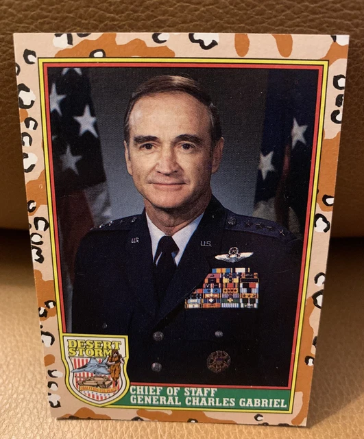1991 Topps Desert Storm #7 - Chief Of Staff General Charles Gabriel
