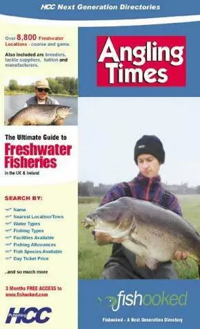 "Angling Times" Fishooked Directory: The Ultimate Where to Fish Guide to Freshwa