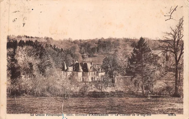 CPA Environs d'Aubusson le château de la Seglière