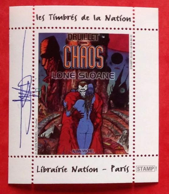 Druillet Lone Sloane Guerrier 1 Timbre Timbrés Nation BD Signé , 2000 CHAOS NEUF