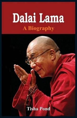 DALAI LAMA: A BIOGRAPHY By Tisha Pond **BRAND NEW**