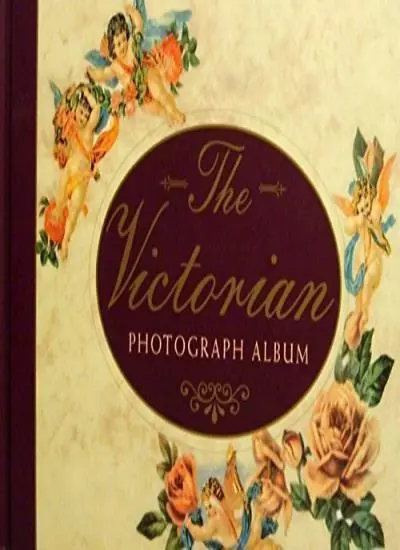 The Victorian Photograph Album (Photo Album)-