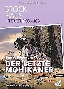 Brockhaus Literaturcomics Der letzte Mohikaner: Weltlite... | Buch | Zustand gut