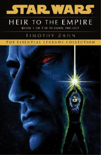 Timothy Zahn Star Wars: Heir to the Empire (Poche) Star Wars: The Thrawn Trilogy