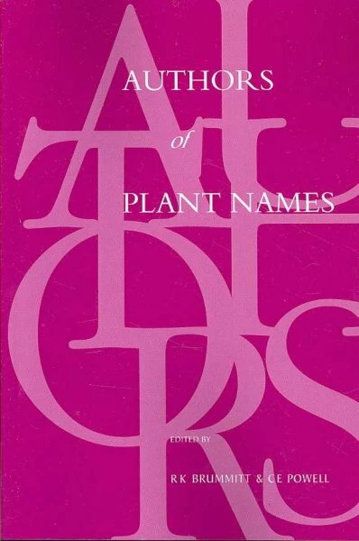 Authors Of Plant Names, Paperback by Brummitt, R. K. (EDT); Powell, C. E. (ED...