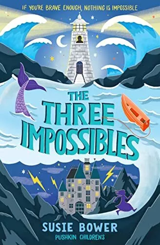 The Three Impossibles by Susie Bower Book The Cheap Fast Free Post