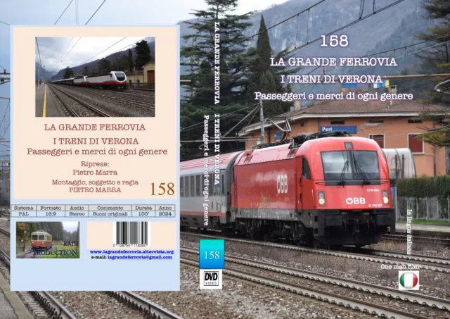 DVD video ferroviari - La Grande Ferrovia - I treni di Verona  - Vol 158