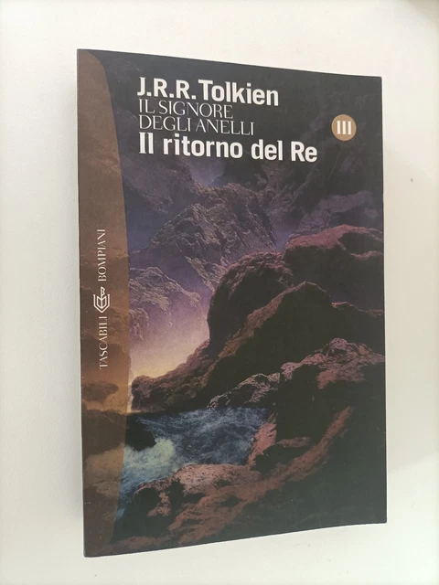 IL RITORNO DEL Re J R R Tolkien Ed Ita Bompiani Fantasy- H55
