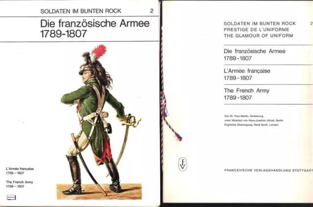 Soldaten im bunten rock 2. Die französische Armee (1789-1807) di Martin Paul ...