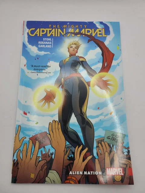 The Mighty Captain Marvel Vol. 1: Alien Nation by Stohl, Margaret