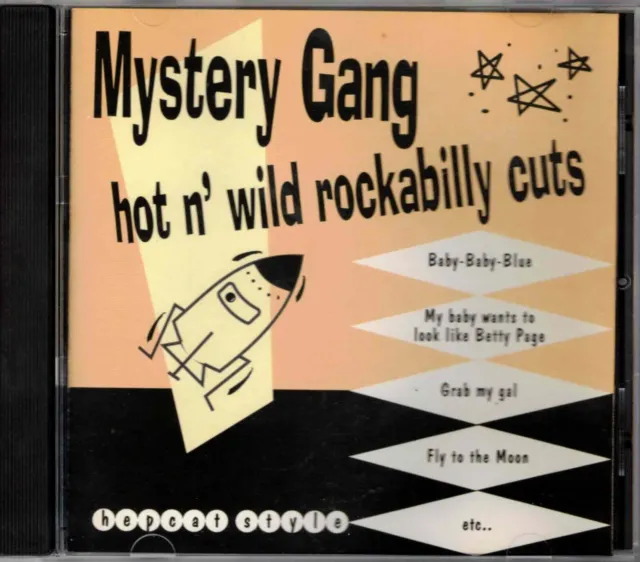 MYSTERY GANG - Hot 'n' wild rockabilly cuts CDA 2001 - UK Rockabilly RARE!!!