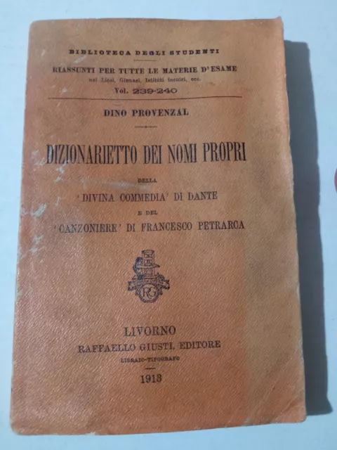 Provenzal DIZIONARIETTO DEI NOMI PROPRI Divina Commedia Dante Canzoniere - 1913