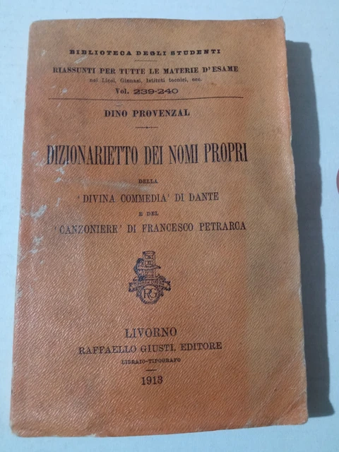 Provenzal DIZIONARIETTO DEI NOMI PROPRI Divina Commedia Dante Canzoniere - 1913