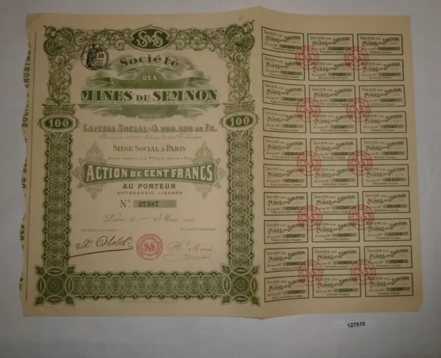 100 Francs Aktie Société des Mines du Semnon Paris 1. Mai 1910 (127510)
