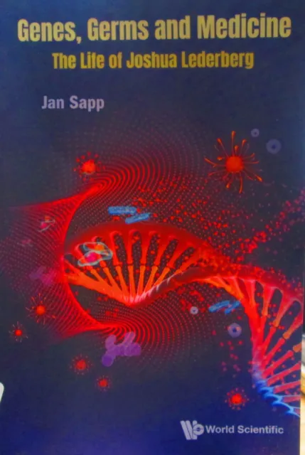 GENES, GERMS AND Medicine: The Life Of Joshua Lederberg by Jan Sapp $67 ...