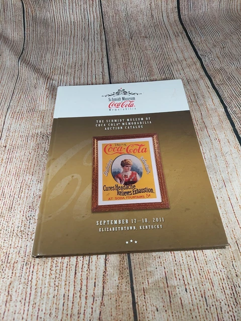 Schmidt Museum  Of Coca Cola Memorabilia Book
