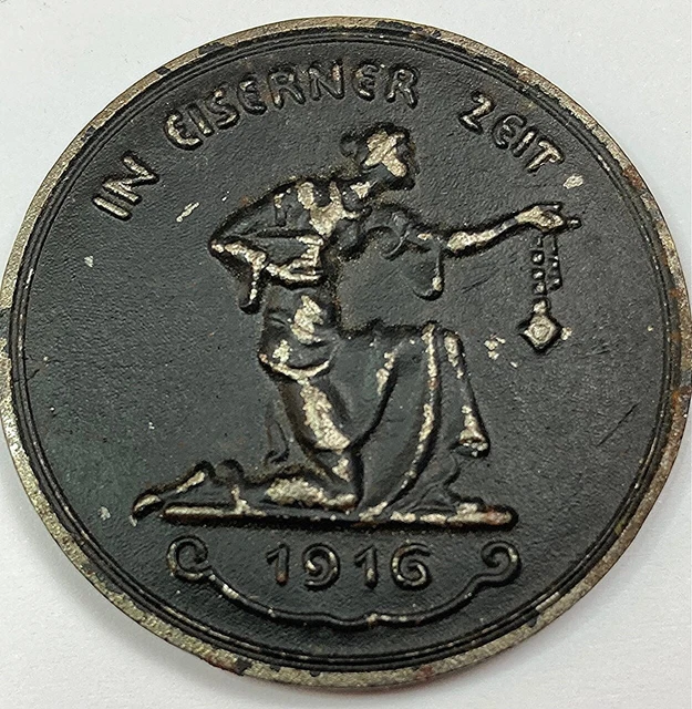 WWI 1916 German Blackened Iron Medal IN EISERNER ZEIT by Kurt Hermann Hosaeus