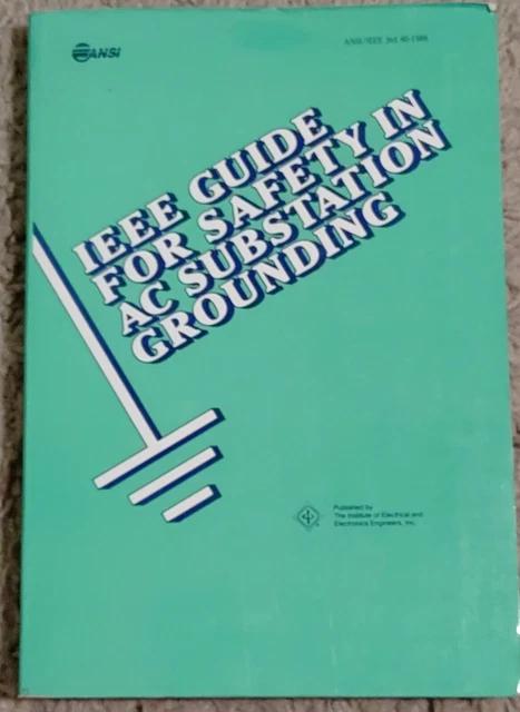 IEEE GUIDE FOR Safety In AC Substation Grounding - ANSI/IEEE Std 80 ...
