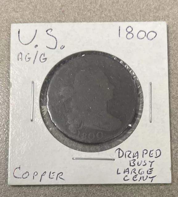 1800 Draped Bust Large Cent US Copper Coin- AG/G