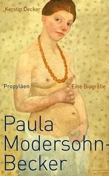 Paula Modersohn-Becker: Eine Biografie von Kerstin ... | Buch | Zustand sehr gut