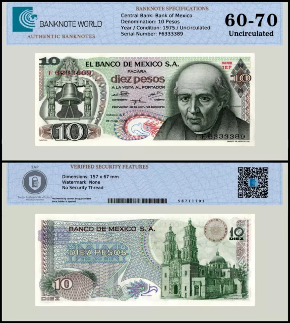 Mexico 10 Pesos, 1975, P-63h.6, UNC, Series 1EF, Authenticated Banknote