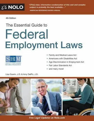The Essential Guide to Federal Employment Laws by Guerin, Lisa, J.D.; DelPo, Amy