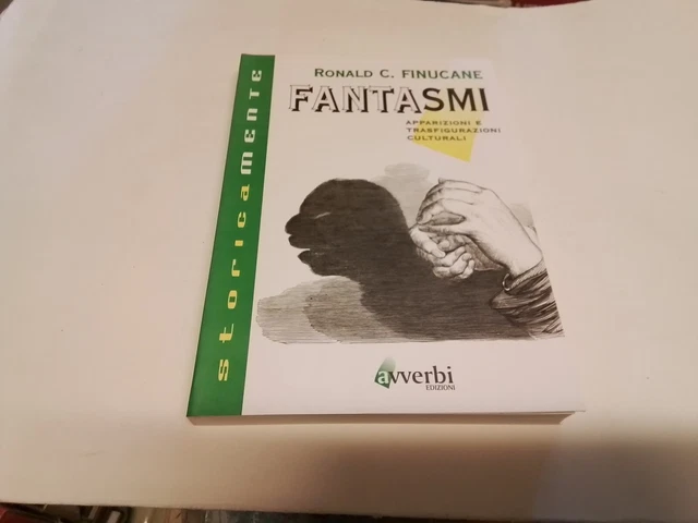 Finucane - FANTASMI Apparizioni e trasfigurazioni 22n23