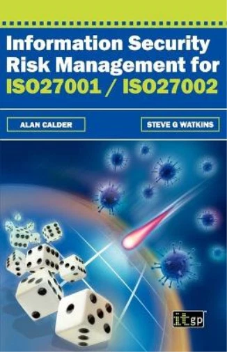 A. CALDER A. Sa Information Security Risk Management for ISO 27001/ISO2 ...