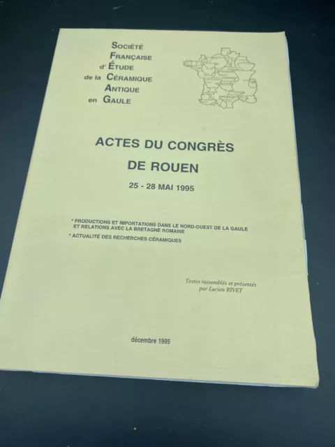 SFECAG - Actes du congrès de Rouen mai 1995 - étude céramique antique Gaule