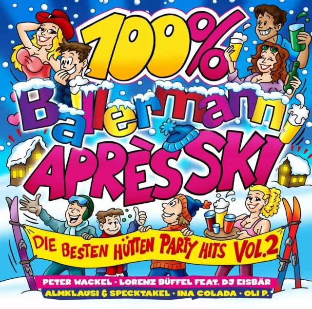 100% Ballermann Après Ski Vol.2-  2 Cd New!