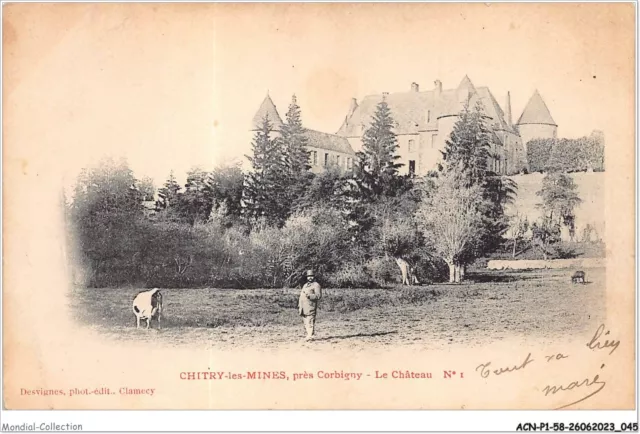 ACNP1-58-0024 - CHITRY-LES-MINES - près CORBIGNY - le château