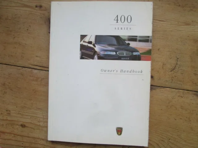 Rover 400 Series Owners Handbook Printed 1997