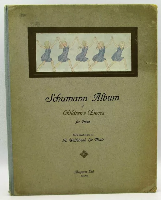 Schumann Album of Children's Pieces for Piano.