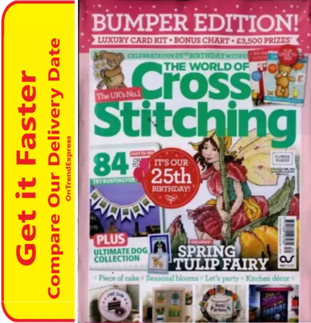 The World Of Cross Stitching Magazine no 330 March 2023 It's Our 25th Birthday