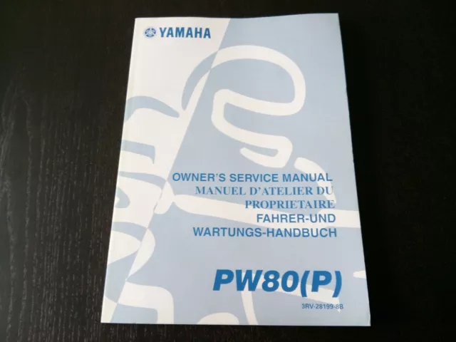 Yamaha PW 80 P PW80 2001 Owner's Manual Manuel Conducteur Fahrer-Handbuch