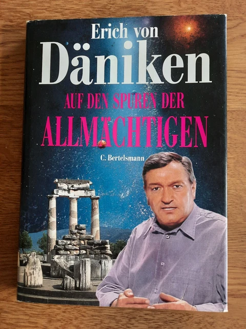 Erich Von Däniken Was Ich Jahrzehntelang Verschwiegen Habe ERICH VON DÄNIKEN Auf den Spuren der Allmächtigen EUR 2,50 - PicClick DE