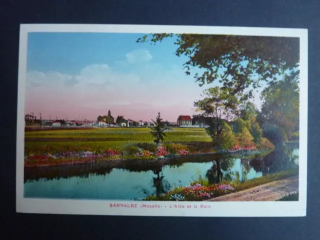 SARRALBE  Saaralben Moselle CPA 57 l'albe et la gare